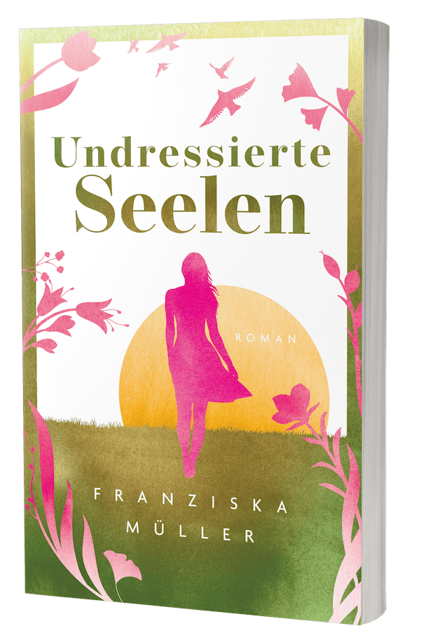 undressierte Seelen